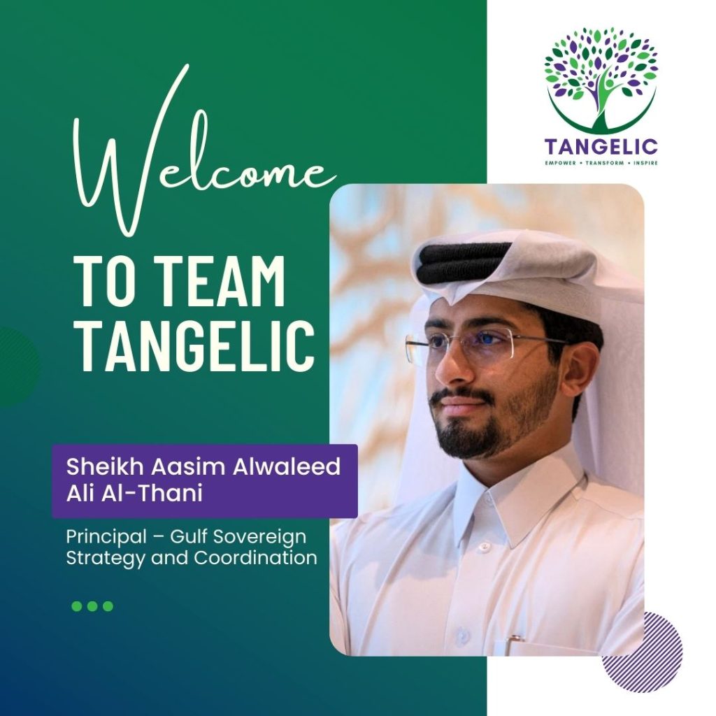 Sheikh Aasim Alwaleed Ali Al-Thani Joins Tangelic as Principal for Gulf Sovereign Strategy & Coordination