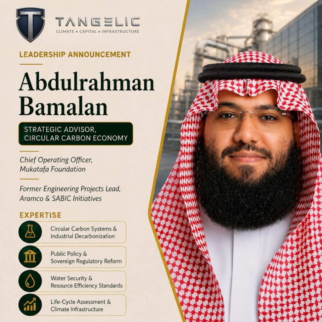 Abdulrahman Bamalan Appointed Strategic Advisor for the Circular Carbon Economy at Tangelic